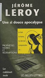 Télécharger le livre :  Une si douce apocalypse