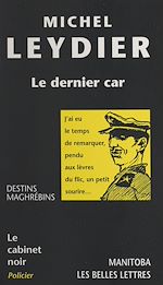 Télécharger le livre :  Le dernier car