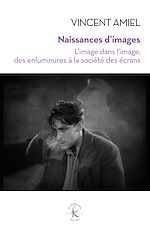 Télécharger le livre :  Naissances d'images
