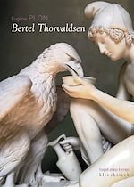 Télécharger le livre :  Bertel Thorvaldsen
