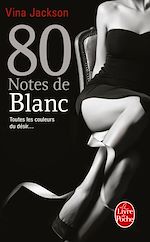 Télécharger le livre :  80 notes de blanc (80 notes, Tome 5)