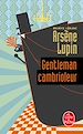 Télécharger le livre :  Arsène Lupin gentleman cambrioleur