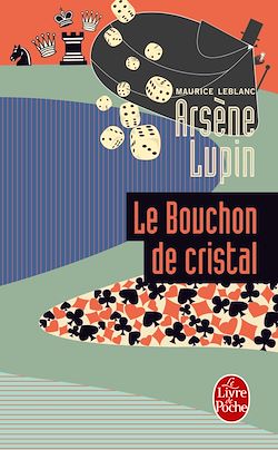 Télécharger le livre :  Arsène Lupin le bouchon de cristal