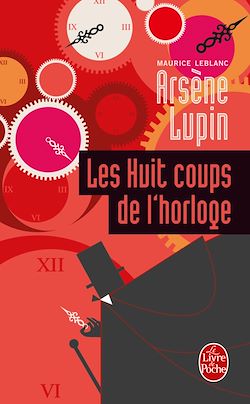 Télécharger le livre :  Les Huit Coups de l'horloge
