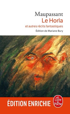 LE HORLA ET AUTRES RECITS FANTASTIQUES