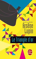 Télécharger le livre :  Le Triangle d'or