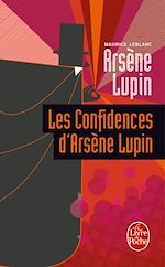 Télécharger le livre :  Les Confidences d'Arsène Lupin