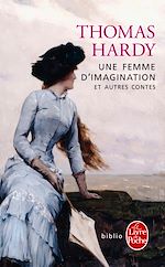 Télécharger le livre :  Une femme d'imagination et autres contes