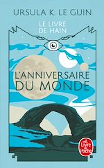 Download this eBook L'Anniversaire du monde (Le Livre de Hain)
