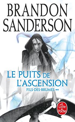 Télécharger le livre :  Le Puits de l'ascension (Fils-des-Brumes, Tome 2)