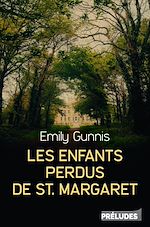Télécharger le livre :  Les Enfants perdus de St Margaret