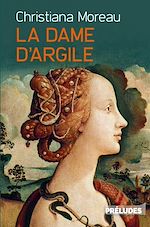 Télécharger le livre :  La Dame d'argile