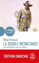 Télécharger le livre :  La Double Inconstance suivi de Arlequin poli par l'Amour