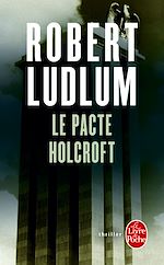 Télécharger le livre :  Le Pacte Holcroft