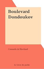 Télécharger le livre :  Boulevard Dondoukov
