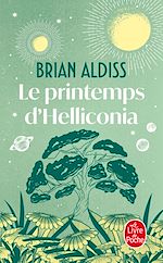 Télécharger le livre :  Le Printemps d'Helliconia (Cycle d'Helliconia, Tome 1)