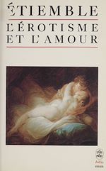 Télécharger le livre :  L'érotisme et l'amour