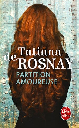 Partition amoureuse | Rosnay, Tatiana. Auteur