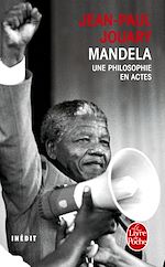 Télécharger le livre :  Mandela - Une philosophie en actes