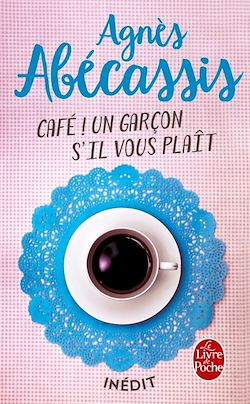Télécharger le livre :  Café ! Un garçon s'il vous plait