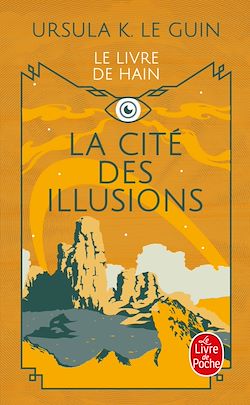 Télécharger le livre :  La Cité des illusions (Le Livre de Hain, tome 3)