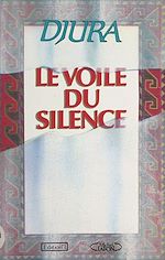 Télécharger le livre :  Le voile du silence