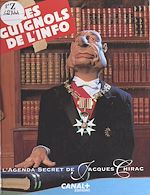 Télécharger le livre :  Les Guignols de l'info : l'agenda secret de Jacques Chirac