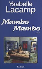 Télécharger le livre :  Mambo mambo
