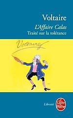 Télécharger le livre :  L'Affaire Calas - Traité sur la tolérance