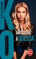 Télécharger le livre :  Massacre à Odessa (KO, Tome 1)