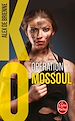 Télécharger le livre :  Opération Mossoul (KO, Tome 2)