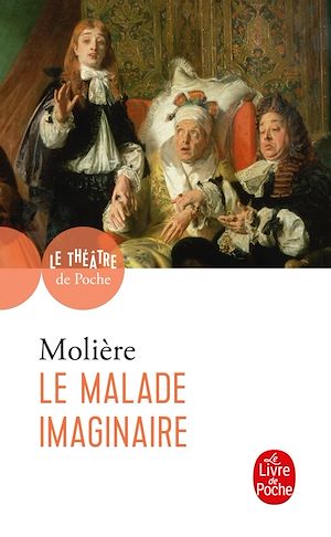 LE MALADE IMAGINAIRE