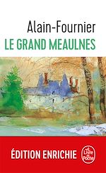 Télécharger le livre :  Le Grand Meaulnes - Edition Collège