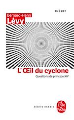 Télécharger le livre :  L'oeil du Cyclone (Questions de principe, XIV)