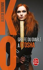 Télécharger le livre :  Griffe du diable à Etosha (KO, Tome 3)