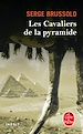 Télécharger le livre :  Les Cavaliers de la pyramide (Les Cavaliers de la pyramide, Tome 1)