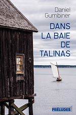 Télécharger le livre :  Dans la baie de Talinas
