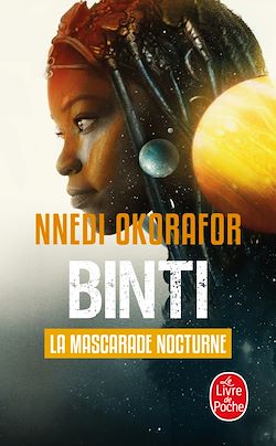 Télécharger le livre :  La Mascarade nocturne (Binti, Tome 2)