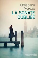 Télécharger le livre :  La Sonate oubliée
