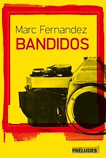Télécharger le livre :  Bandidos