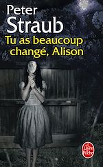 Télécharger le livre :  Tu as beaucoup changé, Alison