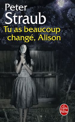Télécharger le livre :  Tu as beaucoup changé, Alison