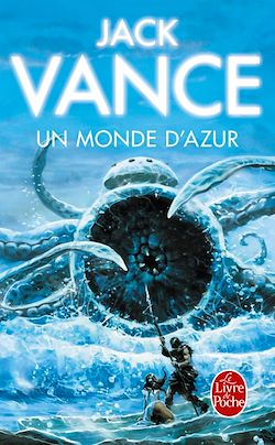 Télécharger le livre :  Un Monde d'azur