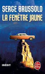 Télécharger le livre :  La Fenêtre jaune