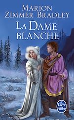 Télécharger le livre :  La Dame blanche (Le Cycle du Trillium, tome 4)