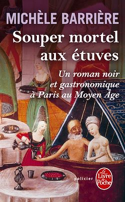 Télécharger le livre :  Souper mortel aux étuves (La Saga des Savoisy, Tome 1)