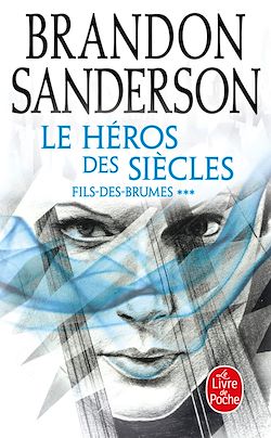 Télécharger le livre :  Le Héros des siècles (Fils-des-Brumes, Tome 3)