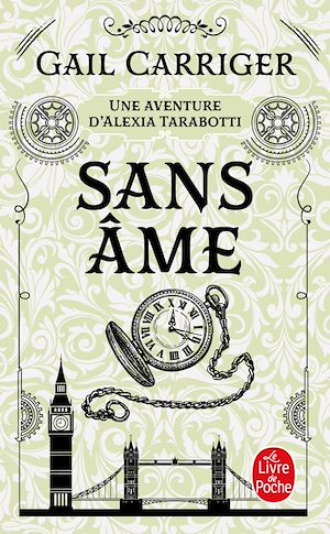 Téléchargez le livre :  Sans âme (Le Protectorat de l'ombrelle, Tome 1)
