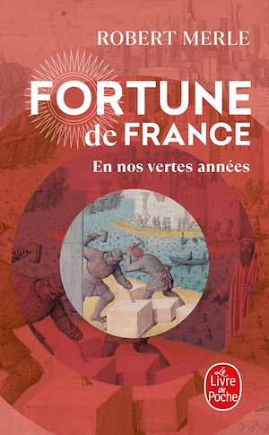 Téléchargez le livre :  En nos vertes années (Fortune de France, Tome 2)