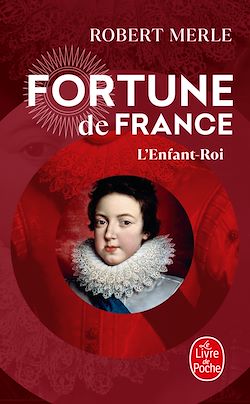 Télécharger le livre :  L'Enfant Roi (Fortune de France, Tome 8)